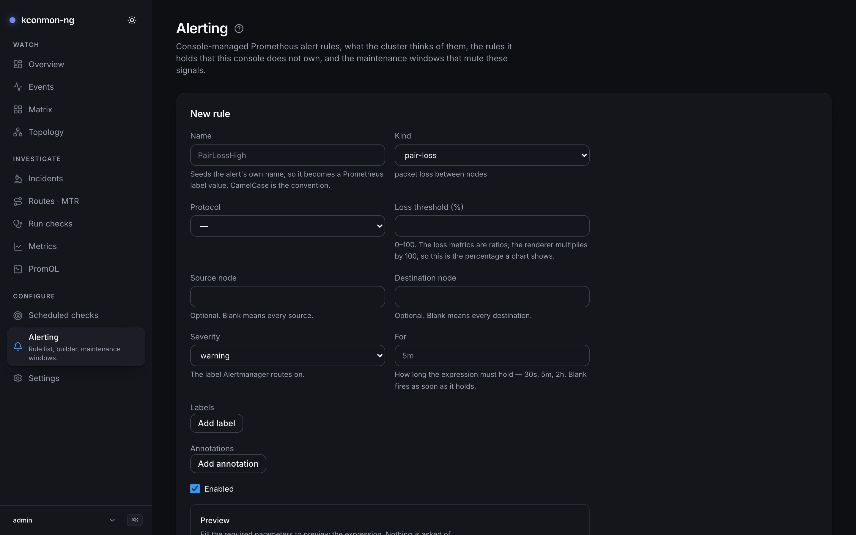 The New rule form as it opens, empty: Name placeholder PairLossHigh, Kind pair-loss, Protocol and Loss threshold blank, Source and Destination node blank, Severity warning, For placeholder 5m, Add label and Add annotation buttons, Enabled ticked, and the top of the Preview panel
