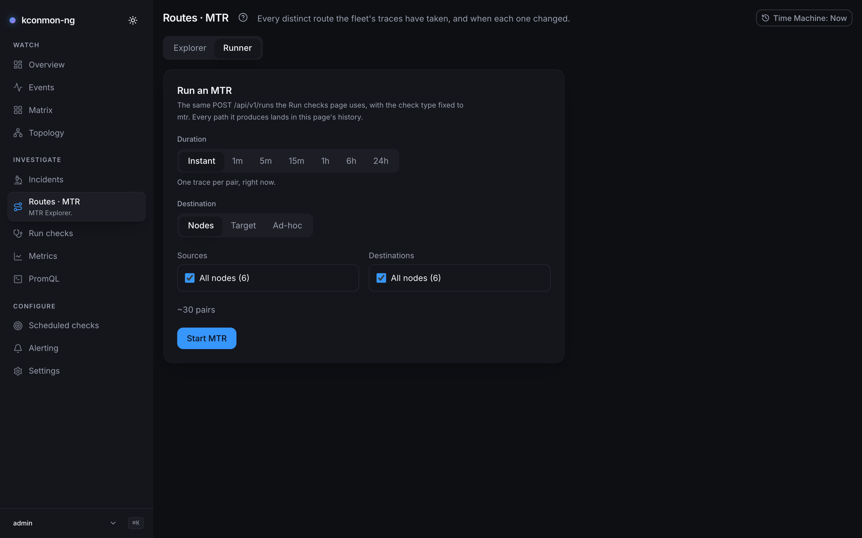 MTR Runner tab: Duration set to Instant with the caption One trace per pair, right now.; Destination kind Nodes; Sources and Destinations both All nodes (6); the estimate ~30 pairs; a Start MTR button